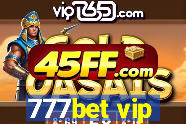 777bet vip